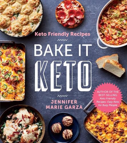 Cover image for Keto Friendly Recipes: Bake It Keto