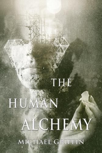 Cover image for The Human Alchemy