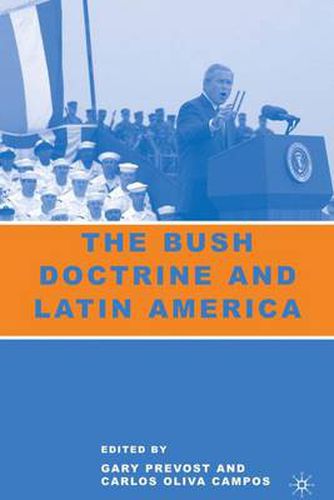 Cover image for The Bush Doctrine and Latin America