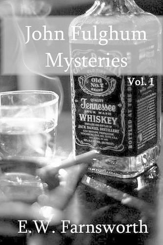 Cover image for John Fulghum Mysteries: Vol. I