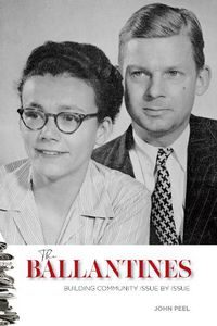 Cover image for The Ballantines: Building Community Issue by Issue