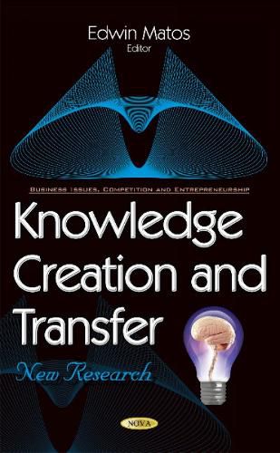 Cover image for Knowledge Creation & Transfer: New Research