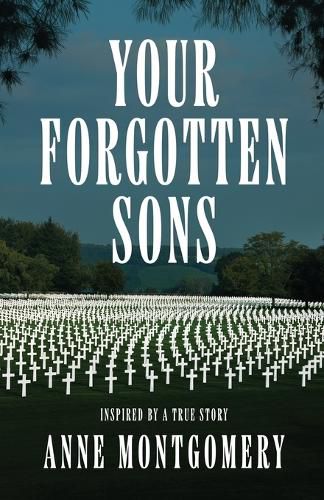 Your Forgotten Sons