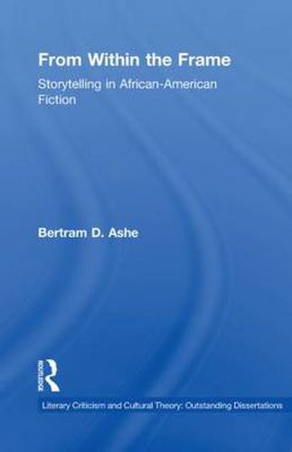 Cover image for From Within the Frame: Storytelling in African-American Studies