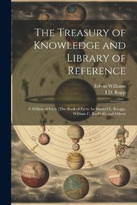 Cover image for The Treasury of Knowledge and Library of Reference