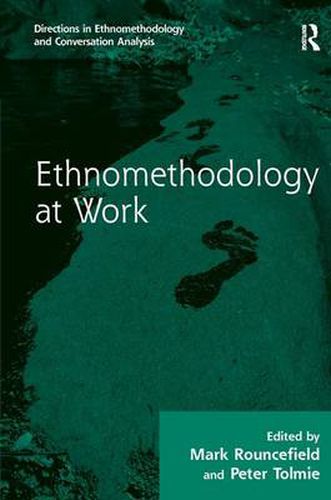 Cover image for Ethnomethodology at Work