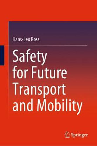 Cover image for Safety for Future Transport and Mobility