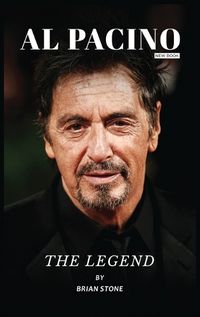 Cover image for AL Pacino New Book The Legend