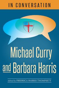 Cover image for In Conversation: Michael Curry and Barbara Harris