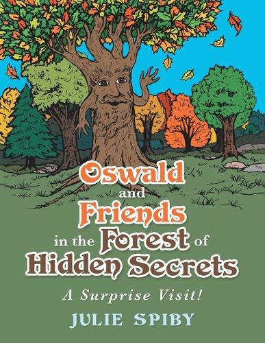 Cover image for Oswald and Friends in the Forest of Hidden Secrets