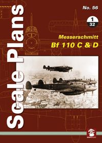 Cover image for Scale Plans No. 56: Messerschmitt Bf 110 C & D 1/32