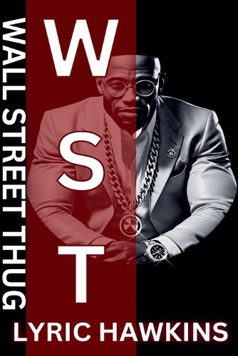 Cover image for Wall Street Thug Hustle Mastermind & Street Soldier