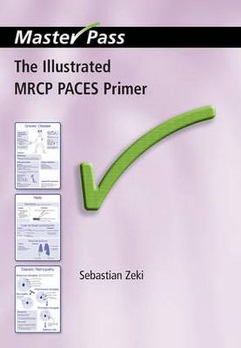 Cover image for The Illustrated MRCP PACES Primer