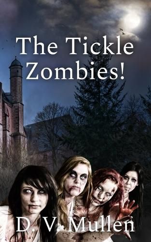 Cover image for The Tickle Zombies!