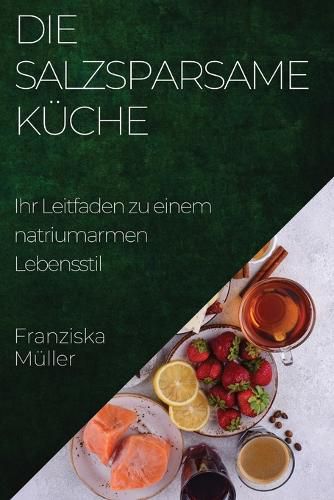 Cover image for Die Salzsparsame Kueche