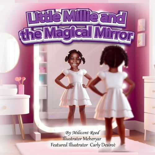 Cover image for Little Millie and the Magical Mirror