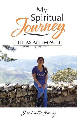 Cover image for My Spiritual Journey: Life as an Empath