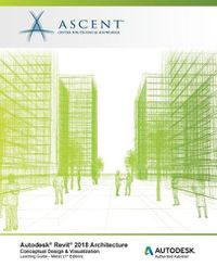 Cover image for Autodesk Revit 2018 Architecture Conceptual Design and Visualization - Metric: Autodesk Authorized Publisher