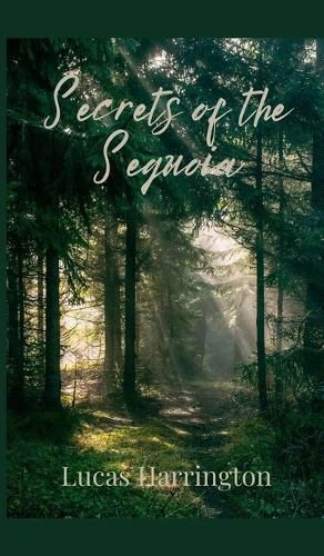 Cover image for Secrets of the Sequoia