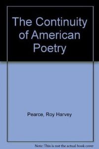 Cover image for The Continuity of American Poetry