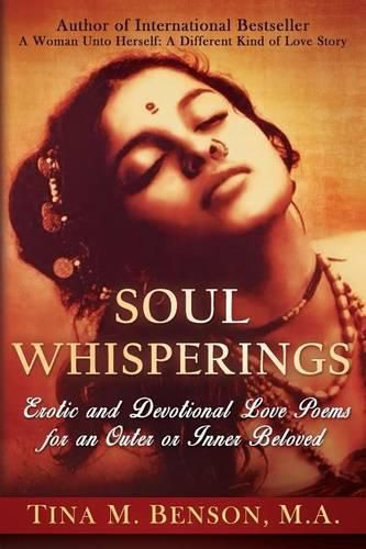 Cover image for Soulwhisperings: Erotic and Devotional Love Poems for an Outer or Inner Beloved (Black and White Version)