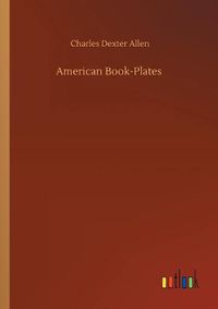 Cover image for American Book-Plates