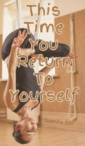 Cover image for This Time You Return To Yourself