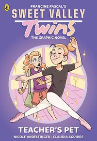 Cover image for Sweet Valley Twins The Graphic Novel: Teacher's Pet