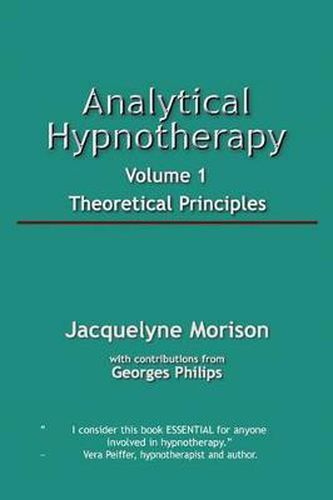 Cover image for Analytical Hypnotherapy: Theoretical Principles