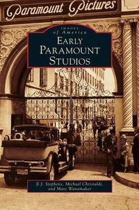 Cover image for Early Paramount Studios