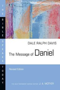 Cover image for The Message of Daniel