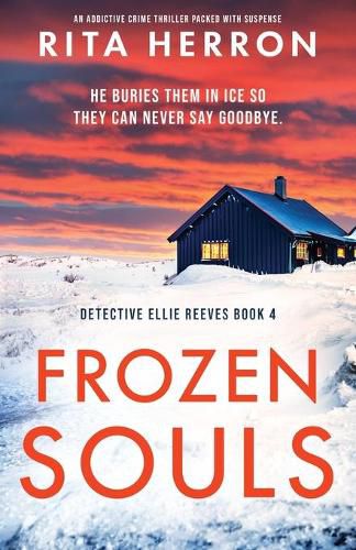 Cover image for Frozen Souls: An addictive crime thriller packed with suspense