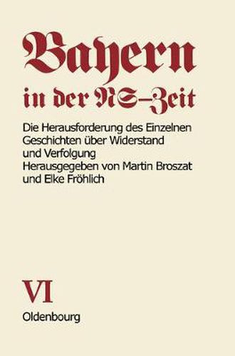 Cover image for Die Herausforderung Des Einzelnen: Geschichten UEber Widerstand Und Verfolgung