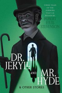 Cover image for Dr. Jekyll and Mr. Hyde & Other Stories