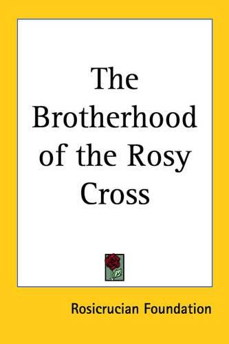 Cover image for The Brotherhood of the Rosy Cross