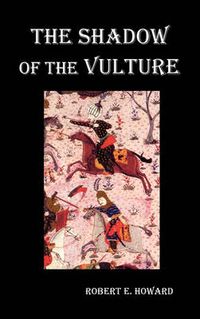 Cover image for The Shadow of the Vulture.