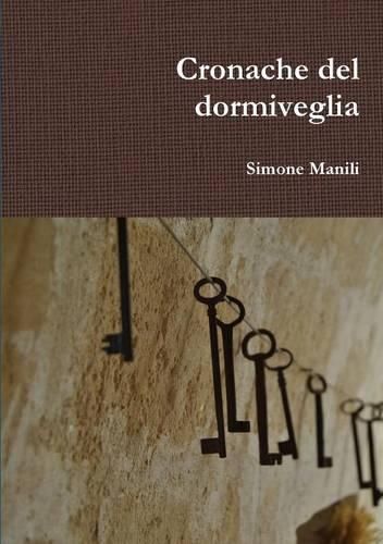 Cover image for Cronache del dormiveglia