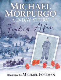 Cover image for Finding Alfie: A D-Day Story