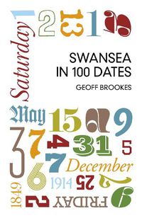 Cover image for Swansea in 100 Dates