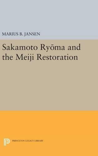 Cover image for Sakamato Ryoma and the Meiji Restoration