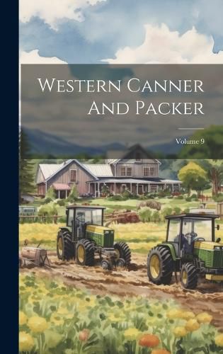 Cover image for Western Canner And Packer; Volume 9