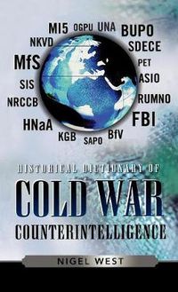 Cover image for Historical Dictionary of Cold War Counterintelligence