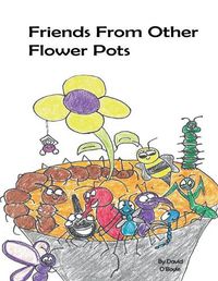 Cover image for Friends From Other Flower Pots