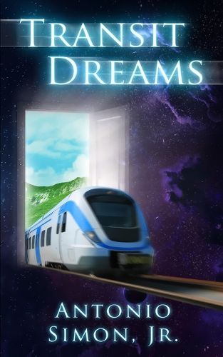 Cover image for Transit Dreams: Stories Told from the Window of a Speeding Train