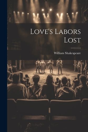 Cover image for Love's Labors Lost