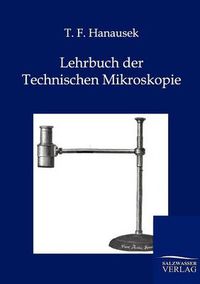 Cover image for Lehrbuch der Technischen Mikroskopie