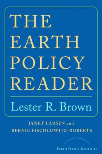 Cover image for The Earth Policy Reader