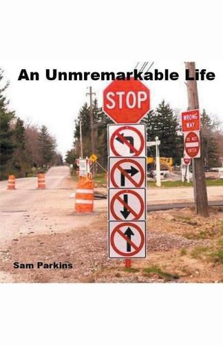 Cover image for An Unremarkable Life