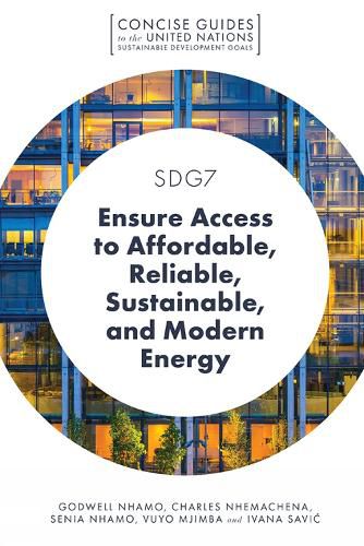 Cover image for SDG7 - Ensure Access to Affordable, Reliable, Sustainable, and Modern Energy