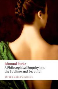 Cover image for A Philosophical Enquiry into the Origin of our Ideas of the Sublime and the Beautiful